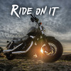Ride on it - Mark Goldswag