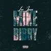 MIKE BIBBY (Explicit) - Leo Jones