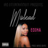 Mislead (Explicit) - Edina