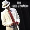 Cálido & Romántico (Explicit) - AYAX Y PROK