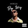 Big Wiz - Aaronflexy