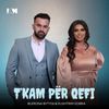 T'kam Për Qefi - Blerona Bytyqi&Kushtrim Dobra