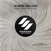 Where I Belong (Hugobeat Remix) - Fredi Vega&Brijow&Hugobeat