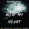 With My Heart - Bobby Norris