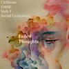 Faded Thoughts (feat. Verb T & Social Conscience) (Explicit) - G00SE&Chillman&Verb T&Social Conscience