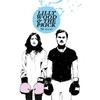 Long Way Back - Lilly Wood and The Prick