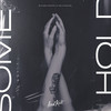 Somebody to Hold - Blinded Hearts&Felix Samuel&Jonas David Kröper&Guus Muulder&Felix Rutherford