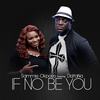 If No Be You(feat. Dayana) - SAMMIE OKPOSO&Dayana