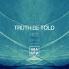 Hide (Original Mix) - Truth Be Told