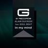 In My Mind(Radio) (Radio Edit) - Alain Ducroix&Soul Beat