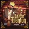 For Me(feat. Aktual) (Explicit) - LaMar Trenton&Aktual