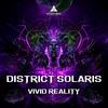 Vivid Reality - District Solaris