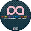 Here To Move (Original Mix) - Jelly For The Babies