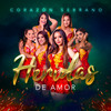 Heridas de Amor - Corazon Serrano&Abel Evangelista Mendoza