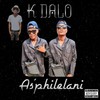 Asphilelani - K Dalo