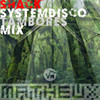 Shack (SystemDisco Tambores Mix) - Matheux&SystemDisco