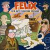 Felix och det flygande tefatet, del 12 (口白) - Felix