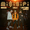 Misisipi - Zalo&Nissa&Lautaro Lopez&Gonzalo Esperon&Nicolas Gabriel Sanguinetti Adamovickz