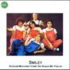 Come On Shake My Feelin' - Smiley