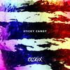 Sticky Candy - ØLSKXX