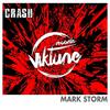 Crash (Extended Mix) - Mark Storm