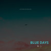 Blue Days (Autumn Interlude) (Autumn Interlude) - Mr. S