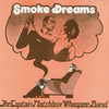 Smoke Dreams (Of You) - Captain Matchbox Whoopee Band