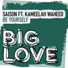 Be Yourself - Saison&Kameelah Waheed