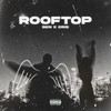 Rooftop (Explicit) - Ben&Cris