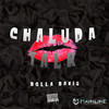 Chalupa Talk (Explicit) - DOLLA DAVIS