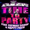 Time To Party(feat. Fatman Scoop & Nappy Paco) (Rap Radio Mix) - Various Artists&DJ LBR&Fatman Scoop&Nappy Paco