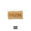 Truth(feat. Luke Whitney, Marqus Clae & DeLorean) (Explicit) - Luke Whitney&Marqus Clae&Delorean&Black Card Steve-O
