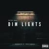 Dim Lights (Explicit) - Petey Mac