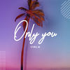 Only You - Cyril M