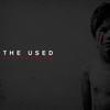 Kiss It Goodbye - The Used