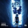 Faith (Original Mix) - Abide