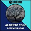 Desempleados (Original Mix) - Alberto Tolo