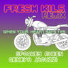 When Your Heart Says Yes (Fresh Kils Remix) - Spookey Ruben&Geneva Jacuzzi&Fresh Kils&Spencer Cole&ALAN DEIL