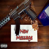 New Message (Explicit) - Felix Legion&Big B 11&Lucidity