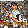 Cheia de Fogo(Brega Funk) (Explicit) - LK do Fluxo