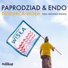 Dzielnica Wisła - Paprodziad&Endo&Teściowa Śpiewa