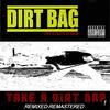 Dirty Freestyle 1 - Dirt Bag