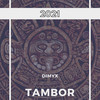 Tambor (Extended Mix) - Dimyx