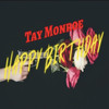 Birthday (Explicit) - TAYMONROE