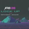 Lock Up(feat. Popito Baron & Sir Richie) - Afro100&Popito Baron&Sir Richie