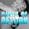 River of No Return 2022 (Explicit) - Big Nik