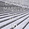 Turn It Up (Original Mix) - Boolie Massive