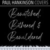 Bewitched, Bothered and Bewildered (Piano Version) - Paul Hankinson Covers