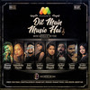 Dil Main Music Hai - Bhaven Dhanak&Aakanksha Sharma&Amit Gupta&Jyotica Tangri&Shivangi Bhayana&Kushal Paul&Yasser Desai&Srishti Bhandari