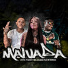 Malvada(feat. Mc Morena) (Explicit) - Mc Biel Boladão&Mc Lontra Pesadão&Selo do Brega